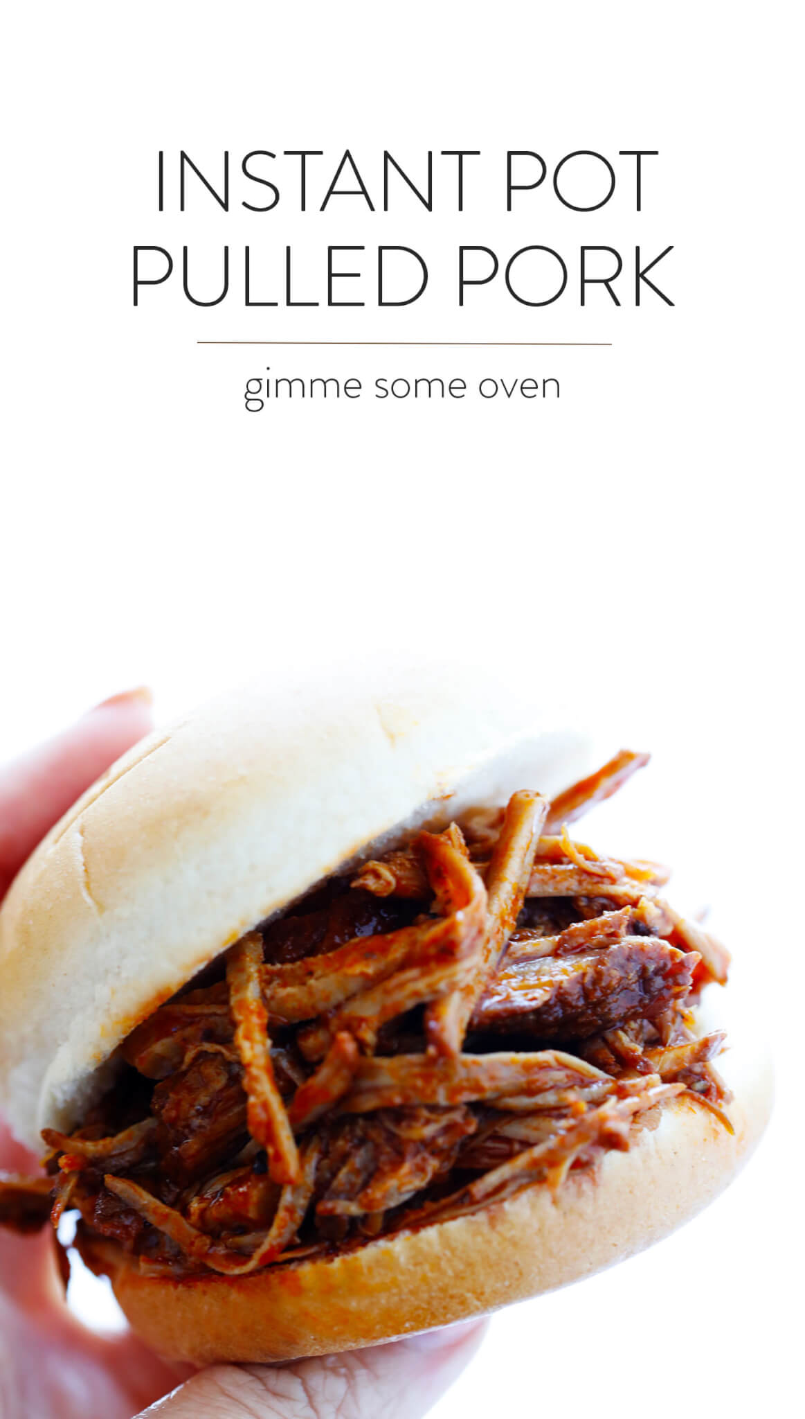 The most tender, juicy and delicious BBQ Pulled Pork -- made extra easy in the Instant Pot pressure cooker! Use your favorite BBQ sauce and serve this up on sandwiches or whatever sounds good. | gimmesomeoven.com