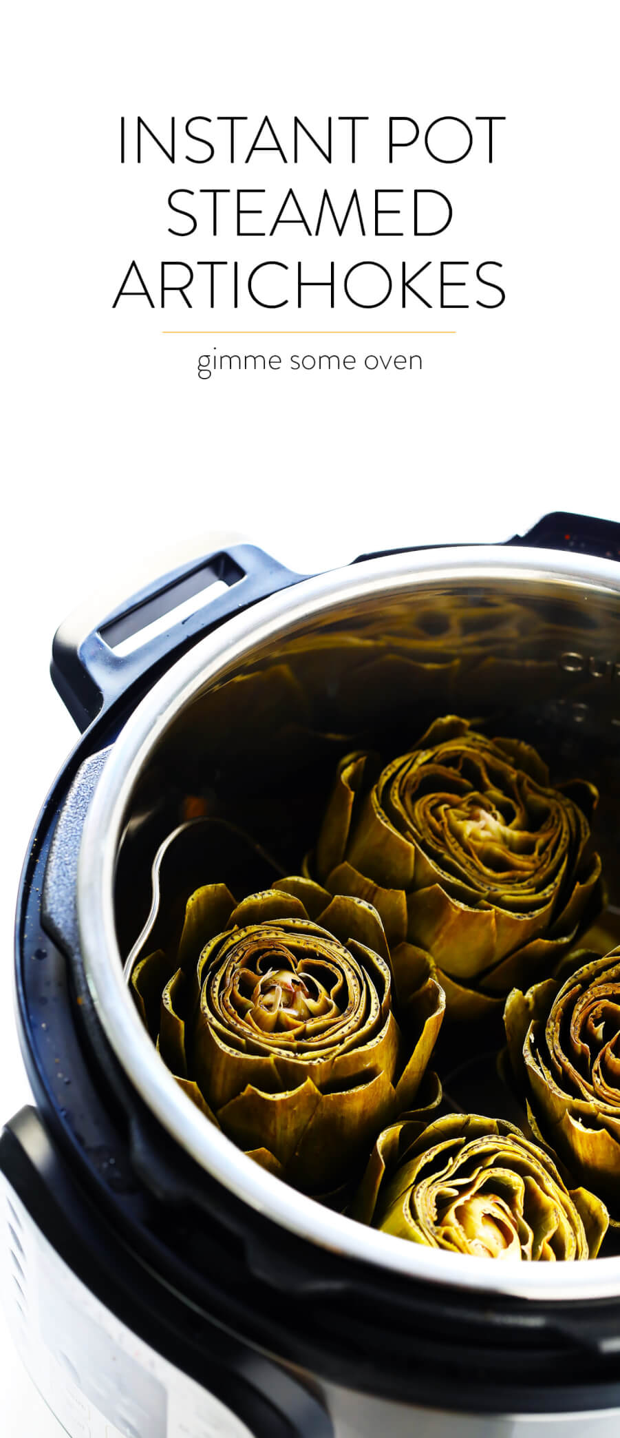 LOVE this Instant Pot Steamed Artichokes recipe! It's extra quick and easy when made in the pressure cooker, and made with a subtle garlic lemon seasoning (plus a buttery dipping sauce, if you'd like) that makes this the perfect side dish. | Gimme Some Oven (Vegetarian / Vegan / Gluten-Free)